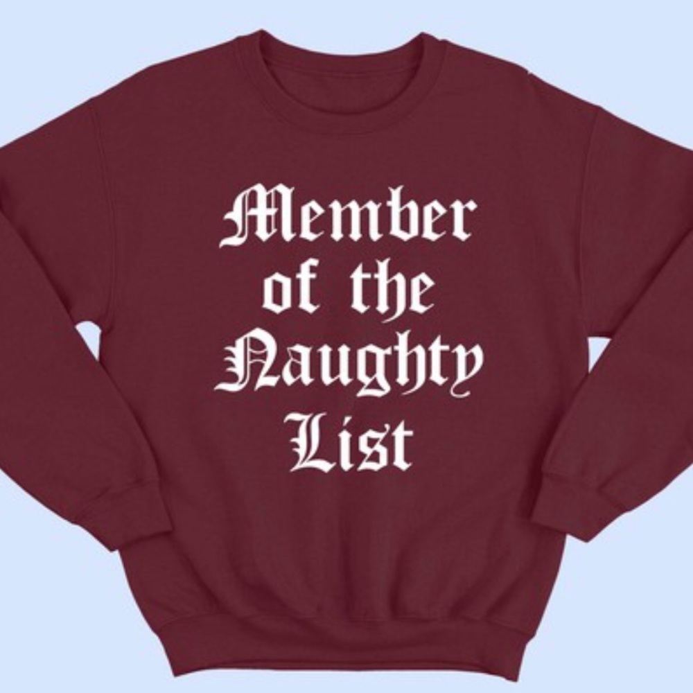 NEW Naughty List Sweatshirt Christmas holiday top